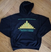 Load image into Gallery viewer, African American Architects &amp; Builders Hoodie
